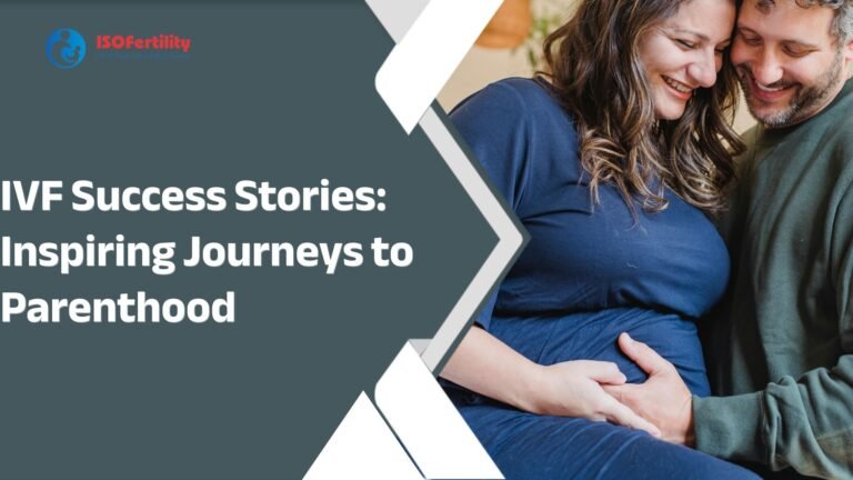 IVF Success Stories: Inspiring Journeys to Parenthood