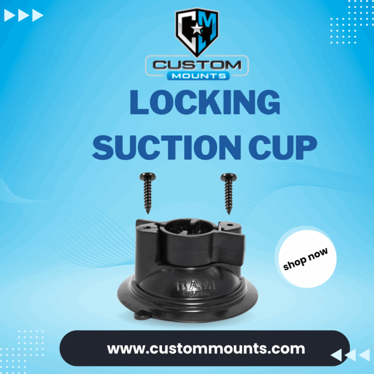 Reliable Device Mounting Solutions Using Locking Suction Cup Locking Suction Cup