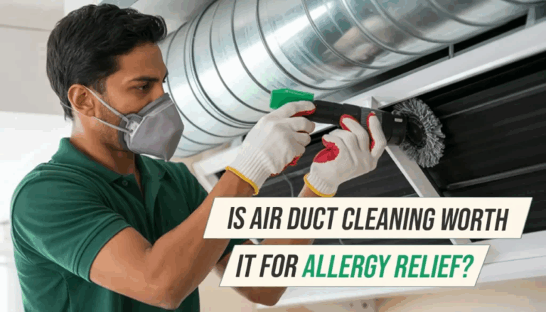 Is Air Duct Cleaning Worth It for Allergy Relief?