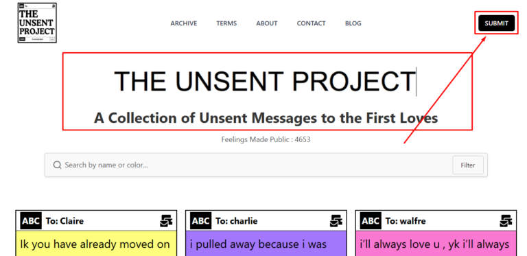 The Meaningful Evolution of the Unsent Message Project: A Safe Space for Unspoken Words Unsent Message Project